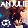 Toronto-born, Los Angeles-based pop singer, songwriter, and performer ANJULIE has debuted her brand new remixes for “You and I”. The single is available now on iTunes and other digital outlets […]