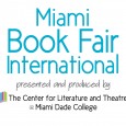Like a welcome tonic after the recent elections, and in anticipation of the holiday season, Miami Book Fair International (MBFI) brings together readers, writers, publishers and book sellers for a […]