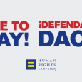 Today,  HRC called for action one year after Donald Trump and Mike Pence attempted to end the Deferred Action for Childhood Arrivals (DACA) program, a widely-popular federal policy that gives […]