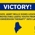 HRC celebrated Maine Governor Janet Mills signing into law L.D. 1025, which protects LGBTQ youth from the dangerous and debunked practice of so-called “conversion therapy.” The bill was passed with […]