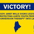 HRC celebrated Maine Governor Janet Mills signing into law L.D. 1025, which protects LGBTQ youth from the dangerous and debunked practice of so-called “conversion therapy.” The bill was passed with […]